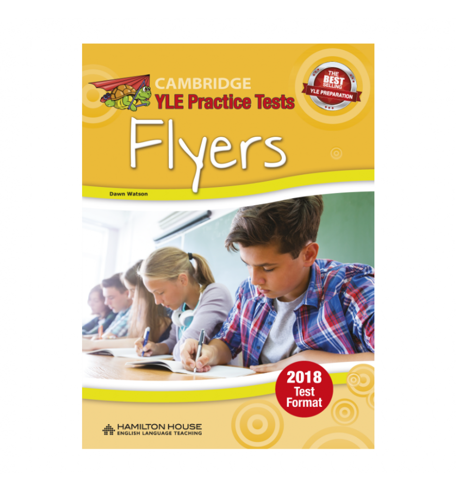 YLE 2018 Practice Tests Flyers Student's Book