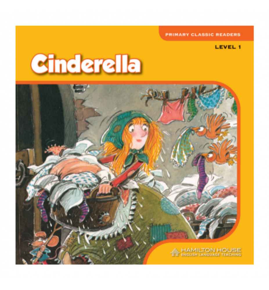 Primary Classic Readers Cinderella Level 1