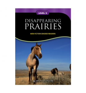 Non - Fiction Readers DISAPPEARING PRAIRIES Level B1+