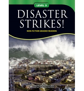 Non - Fiction Readers DISASTER STRIKES! Level A2+