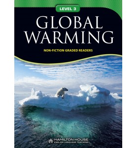 Non - Fiction Readers GLOBAL WARMING Level A2+