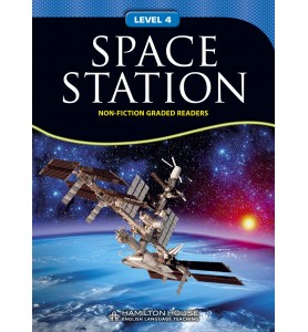 Non - Fiction Readers SPACE STATION Level B1