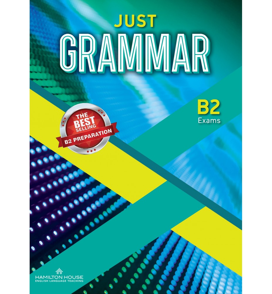Just Grammar B2 Student's Book with Answer Key International