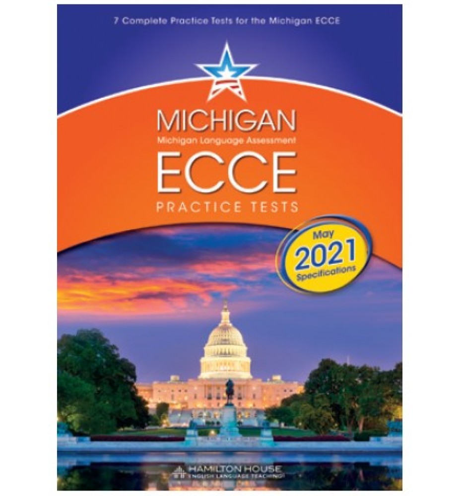 Michigan ECCE B2 Practice Tests 1 Student's Book 2021 Format
