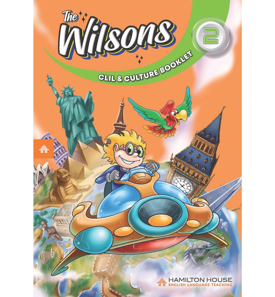 The Wilsons 2 CLIL & Culture Booklet