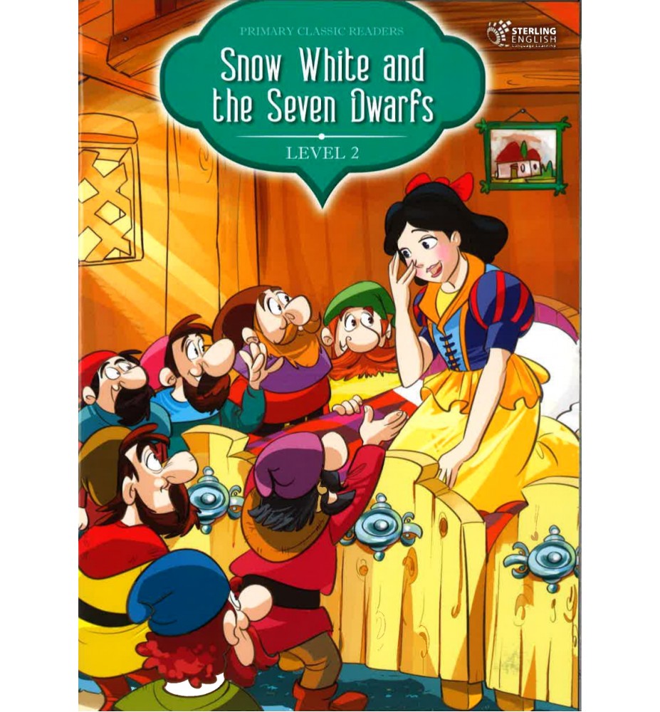 Sterling English Primary Classic Readers Snow White and the Seven Dwarfs Level 2