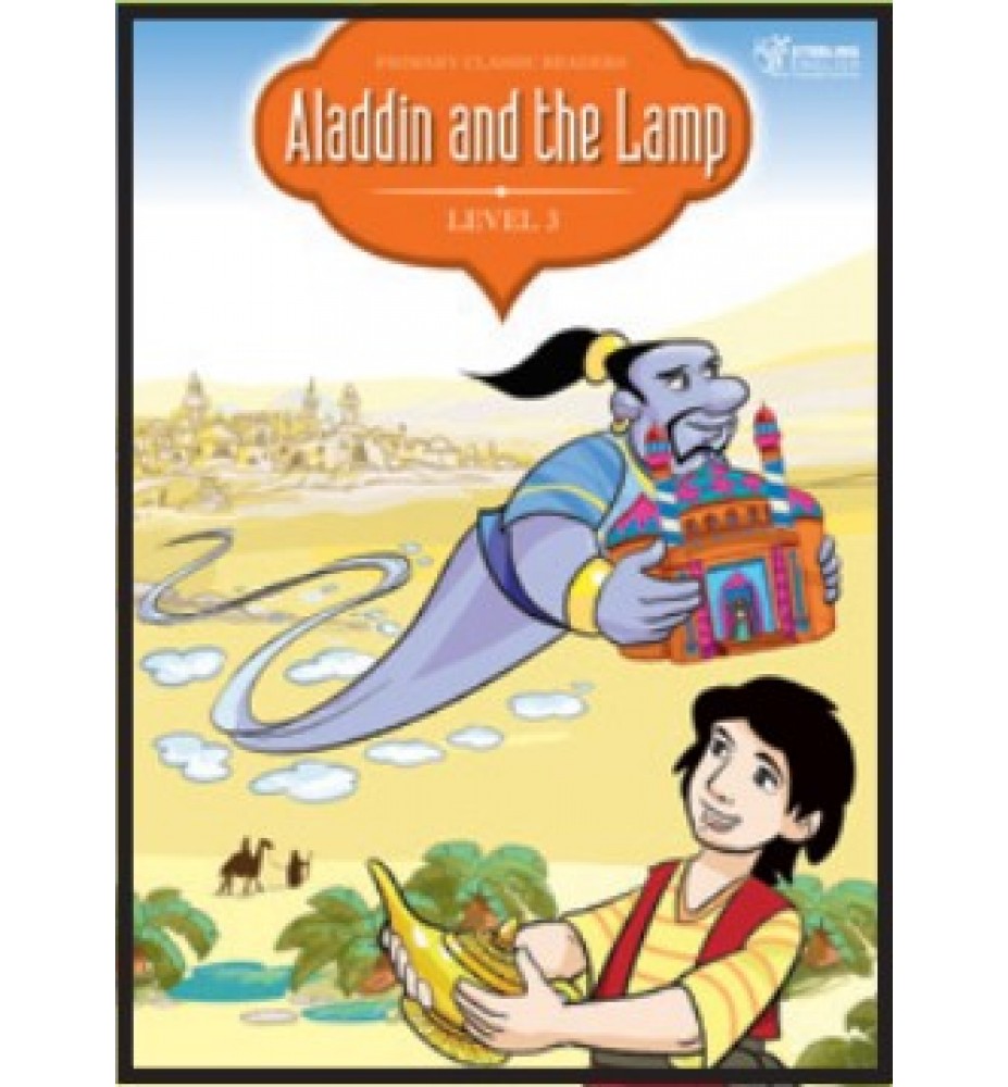 Sterling English Primary Classic Readers Aladdin and the Lamp Level 3