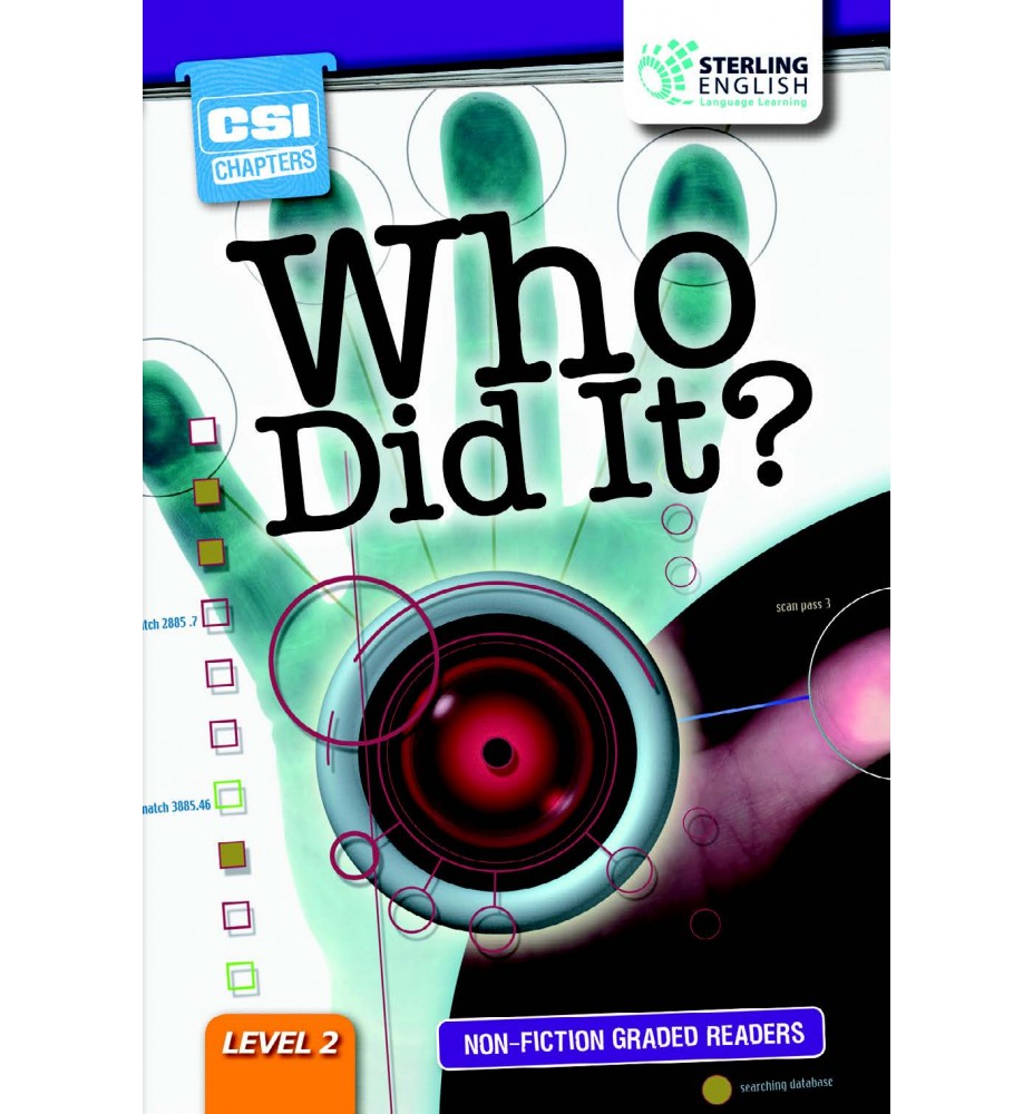 Sterling English Non-fiction Graded Reader WHO DID IT? Level 2
