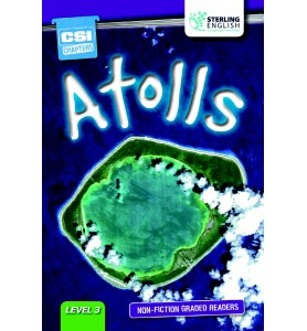 Sterling English Non-fiction Graded Reader ATOLLS Level 3