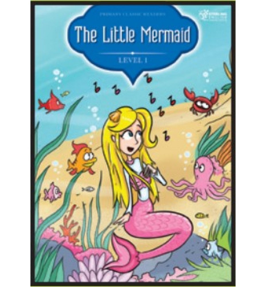 Sterling English Primary Classic Readers The Little Mermaid Level 1