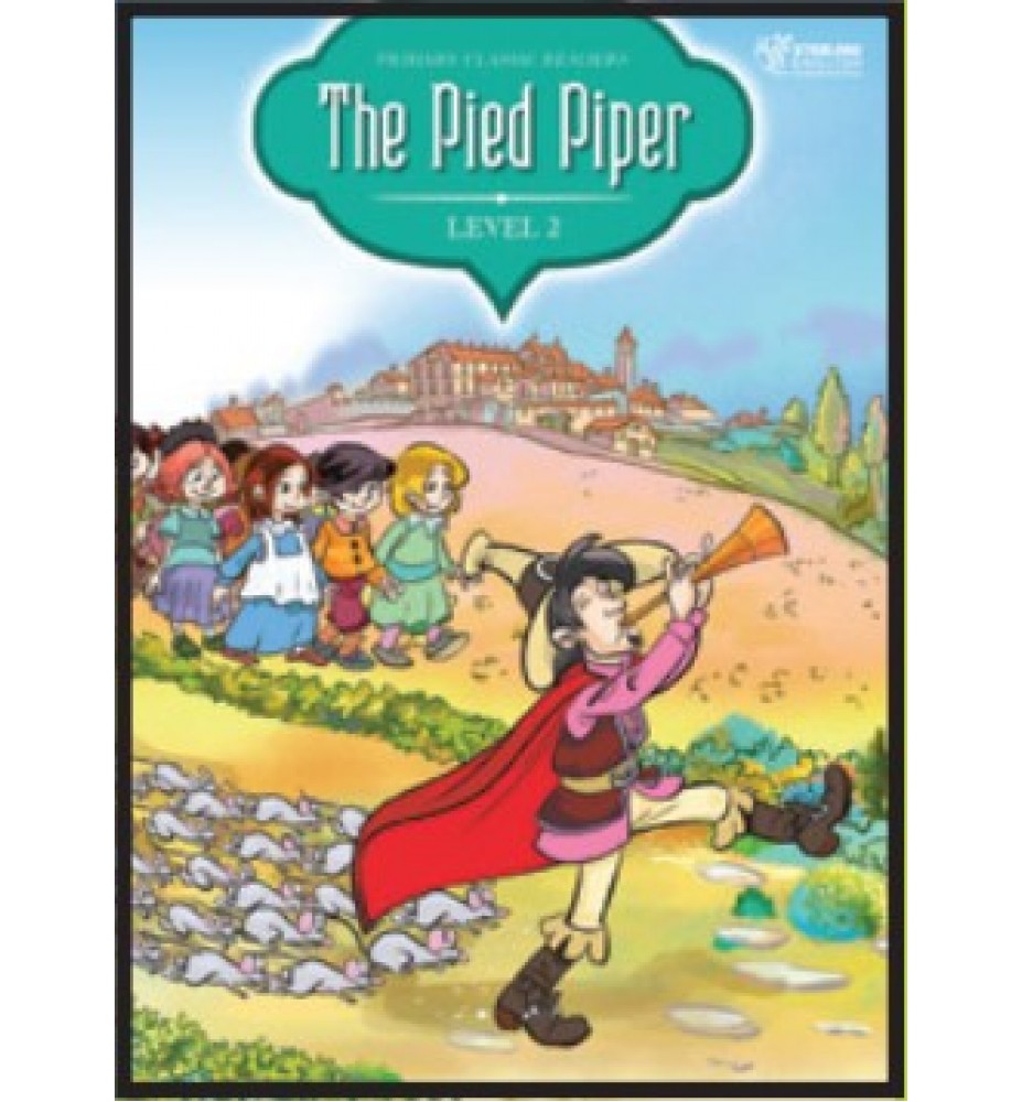 Sterling English Primary Classic Readers The Pied Piper Level 2