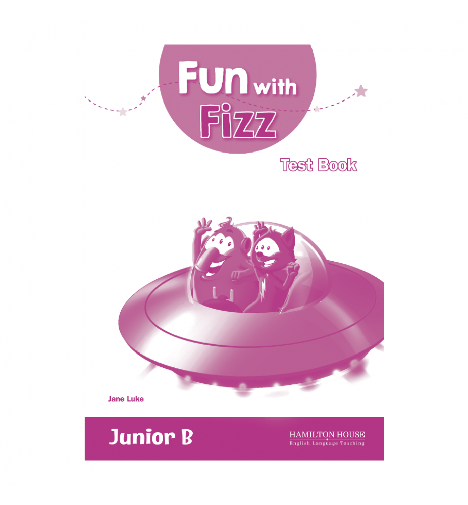 Fun with Fizz Junior B Test Book