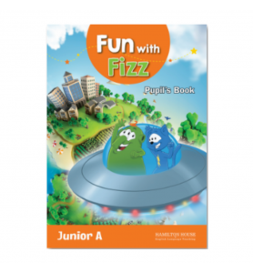 Fun with Fizz Junior A Pupil's Book with Alphabet and Starter Book and Picture Dictionary
