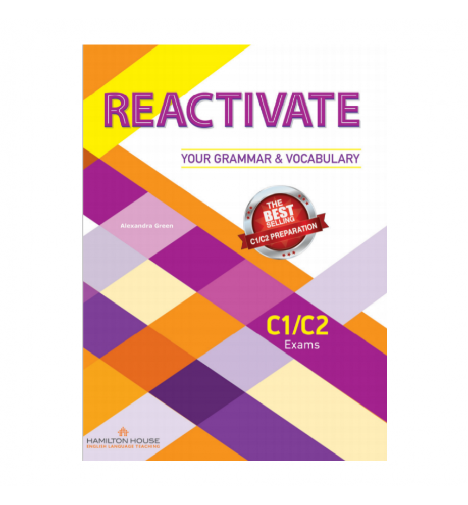 Reactivate Your Grammar  Vocabulary C1/C2 Teacher's Book International  Grammar Edition