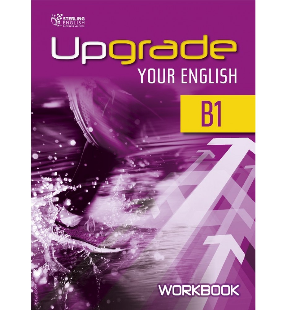 Upgrade your English B1 Workbook