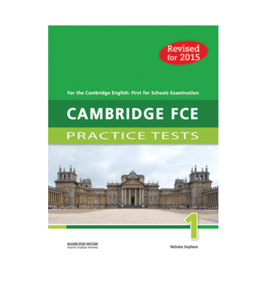 Cambridge FCE 1 Practice Tests Student’s Book