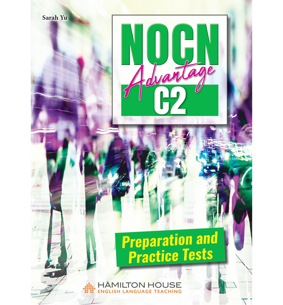 NOCN C2 Advantage Preparation and Practice Tests Student's Book