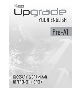 Upgrade your English Pre-A1 Glossary & Grammar Reference in Greek